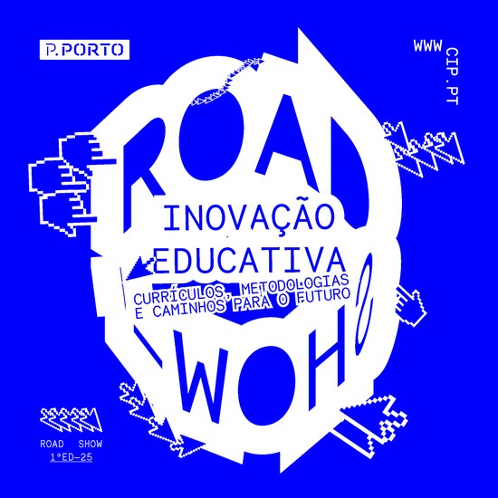 Roadshow de Inovação Educativa do CIP